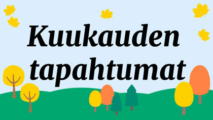 kuukauden tapahtumat syksyn väreissä